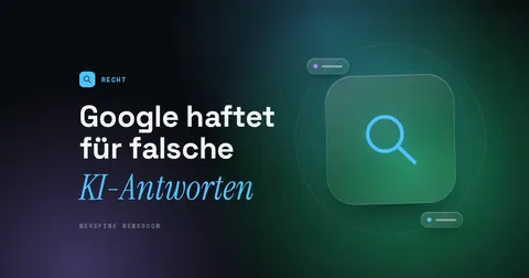 Titelbild mit dem Schriftzug Google haftet für falsche und einem Lupen-Piktogramm