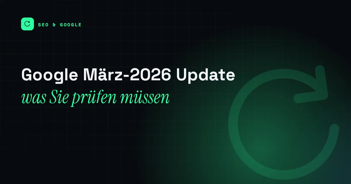 Titelbild mit dem Schriftzug Google März-2026 Update und einem Kreislauf-Piktogramm
