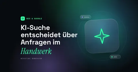 Titelbild mit dem Schriftzug KI-Suche entscheidet über Anfragen im und einem Funken-Piktogramm