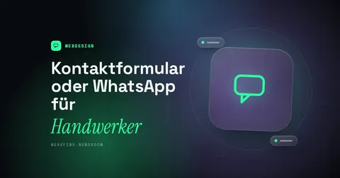 Titelbild mit dem Schriftzug Kontaktformular oder WhatsApp für und einem Sprechblasen-Piktogramm