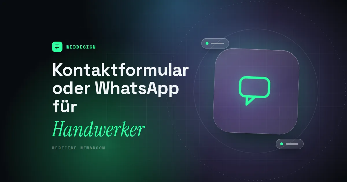 Titelbild mit dem Schriftzug Kontaktformular oder WhatsApp für und einem Sprechblasen-Piktogramm