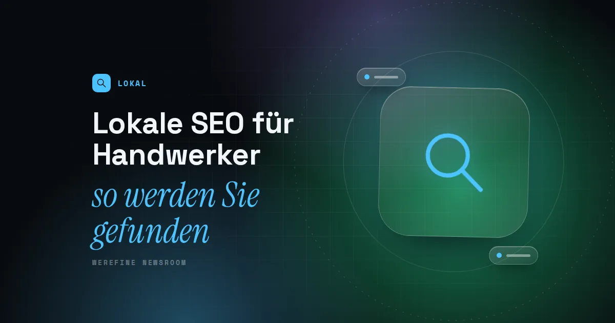 Titelbild mit dem Schriftzug Lokale SEO für Handwerker und einem Lupen-Piktogramm