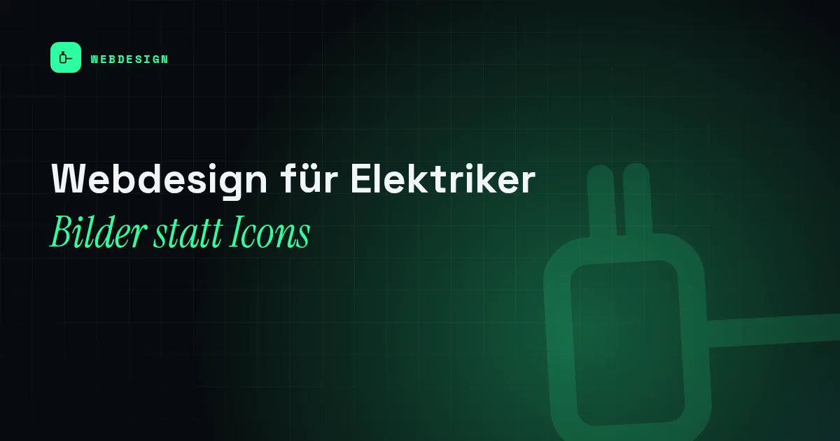 Titelbild mit dem Schriftzug Webdesign für Elektriker und einem Stecker-Piktogramm