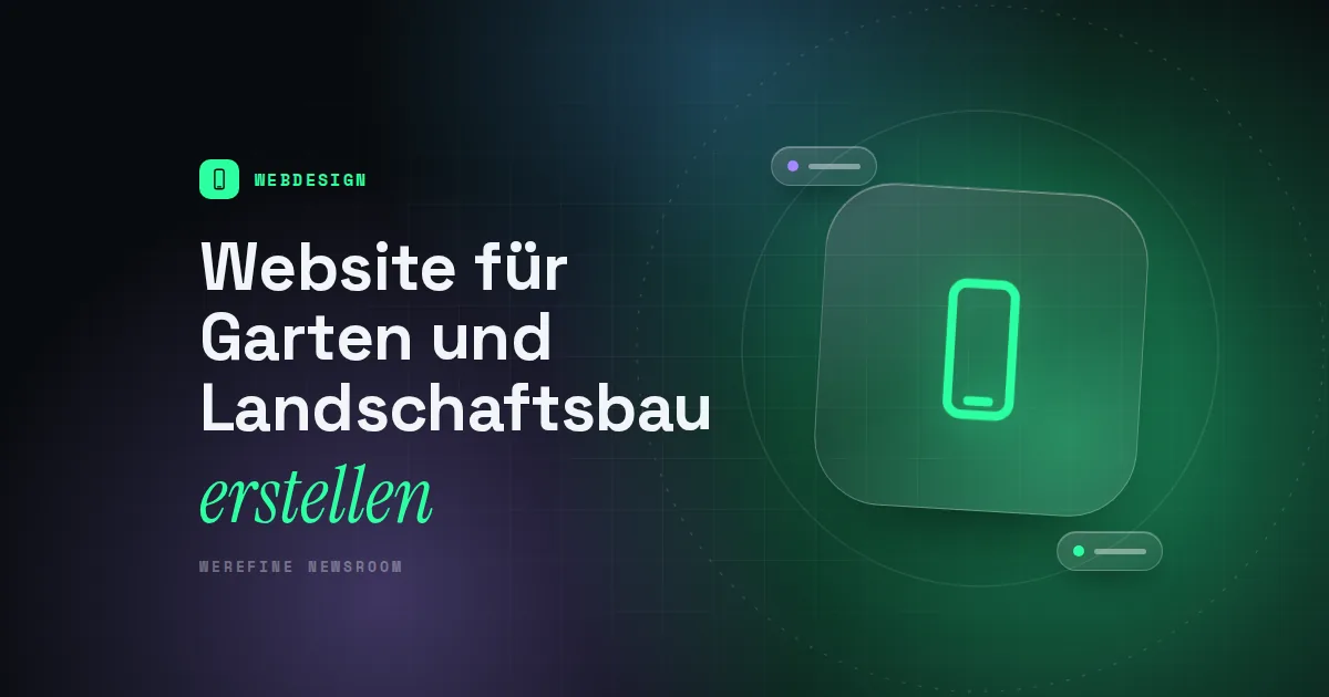Titelbild mit dem Schriftzug Website für Garten und Landschaftsbau und einem Smartphone-Piktogramm