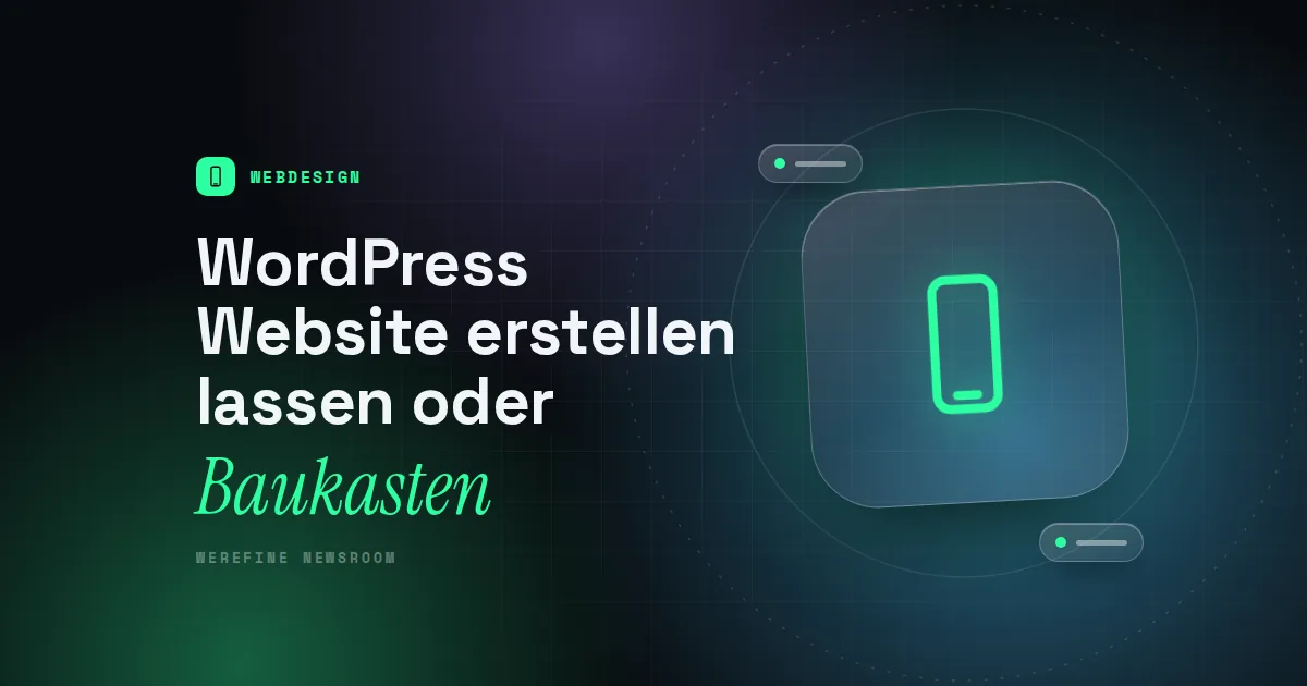 Titelbild mit dem Schriftzug WordPress Website erstellen lassen oder und einem Smartphone-Piktogramm